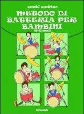 Metodo di batteria per bambini (6-10 anni)