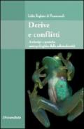 Derive e conflitti. Archetipi e pratiche antropologiche della submodernità