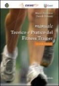 Manuale teorico e pratico del fitness trainer