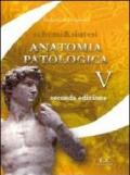 Anatomia patologica. Parte prima