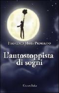 L' autostoppista di sogni