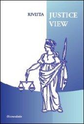 Rivista justice view. Ediz. italiana, inglese e francese