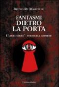 Fantasmi dietro la porta. I «ghost-movies» struttura e tematiche