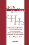 Horti hesperidum, Roma 2012, fascicolo II. Studi di storia del collezionismo e della storiografia artistica. Ediz. italiana e inglese. Vol. 2: Teoria e prassi nell'esegesi vitruviana tra XV e XIX secolo.