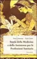 Storia della medicina e della assistenza per le professioni sanitarie. «Au médecin l'infirmeté, a l'infirmier l'infirme!»