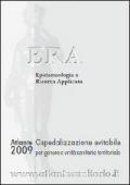 Atlante ERA 2009. Ospedalizzazione evitabile per genere e unità sanitaria territoriale. Era epidemiologia e ricerca applicata