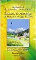 Elementi di psicologia generale, dello sviluppo e clinica. Una guida per studenti, insegnanti, genitori, operatori socio-sanitari