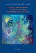 La violazione contro le donne. I risultati di una ricerca svolta nella provincia di Roma