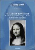 Immagine e visione. Educazione all'immagine d'arte nel turismo culturale