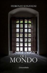 Il silenzio del mondo