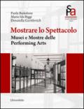 Mostrare lo spettacolo. Musei e mostre delle performing arts