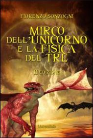 Mirco dell'unicorno e la fisica del tre