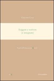 Leggere e scrivere (e insegnare)