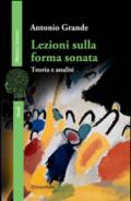 Lezioni sulla forma sonata. Teoria e analisi