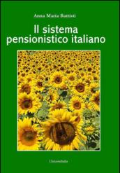 Il sistema pensionistico italiano