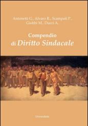 Compendio di diritto sindacale