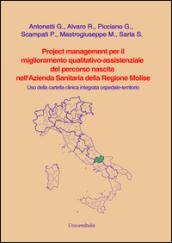 Project management per il miglioramento qualitativo-assistenziale del percorso nascita nell'Azienda Sanitaria della Regione Molize