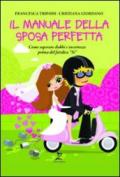 Il manuale della sposa perfetta