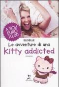 Le avventure di una Kitty addicted