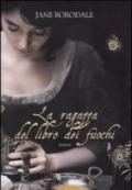 La ragazza del libro dei fuochi