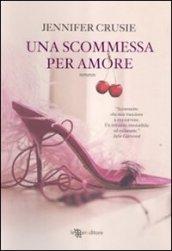 Una scommessa per amore