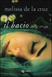 Il bacio della strega (Leggereditore Narrativa)