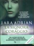 La signora del coraggio