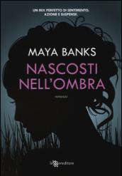 Nascosti nell'ombra