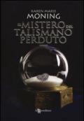 Il mistero del talismano perduto. Fever