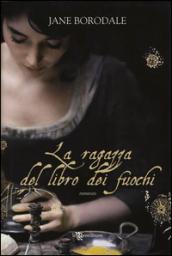 La ragazza del libro dei fuochi