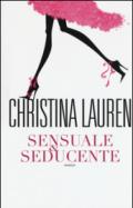 Sensuale & seducente