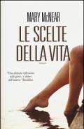 Le scelte della vita (Leggereditore)