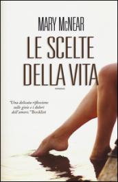 Le scelte della vita (Leggereditore)