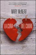 La cura del cuore: 1 (Leggereditore)