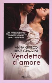 Vendetta d'amore (Leggereditore)