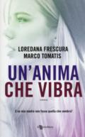 Un'anima che vibra (Leggereditore)