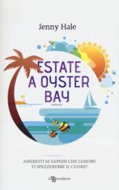 Estate a Oyster Bay (Leggereditore)