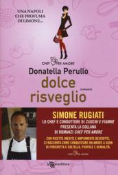 Dolce risveglio (Leggereditore)