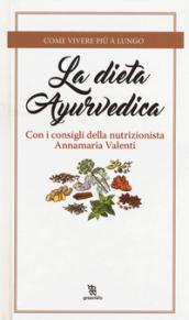 La dieta ayurvedica (Leggereditore)