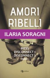 Amori ribelli