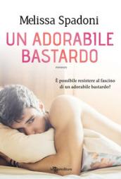 Un adorabile bastardo