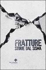 Fratture. Storie dal sisma