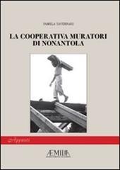 La cooperativa muratori di Nonantola