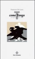 T come tango. Rime leggere tra un passo e l'altro