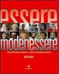 Modenessere. Ritratto dell'universo modenese. Ediz. italiana e inglese