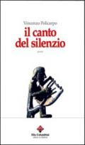 Il canto del silenzio