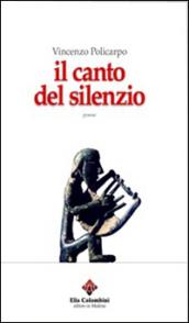 Il canto del silenzio