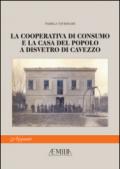 La Cooperativa di Consumo e la Casa del Popolo a Disvetro di Cavezzo