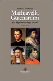 Machiavelli, Guicciardini e la Repubblica degli zoccoli (Carpi 1521)