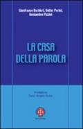 La casa della Parola. L'esperienza dei gruppi d'ascolto nella diocesi di Venezia